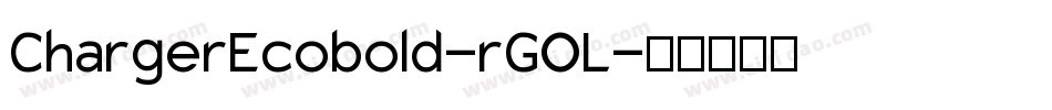 ChargerEcobold-rGOL字体转换