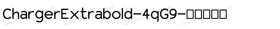 ChargerExtrabold-4qG9字体转换