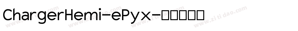 ChargerHemi-ePyx字体转换