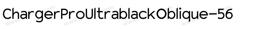 ChargerProUltrablackOblique-56oZ字体转换