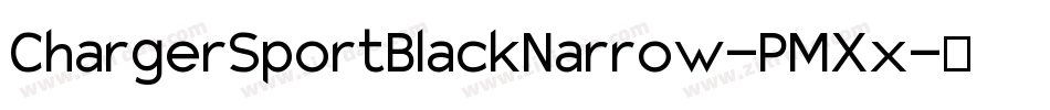 ChargerSportBlackNarrow-PMXx字体转换
