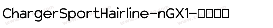 ChargerSportHairline-nGX1字体转换