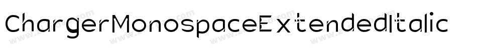 ChargerMonospaceExtendedItalic-GYPZ字体转换