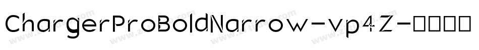 ChargerProBoldNarrow-vp4Z字体转换
