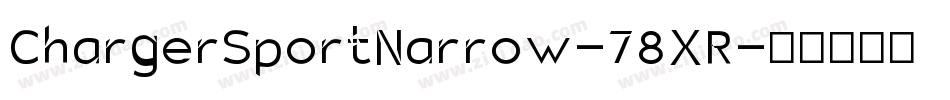 ChargerSportNarrow-78XR字体转换