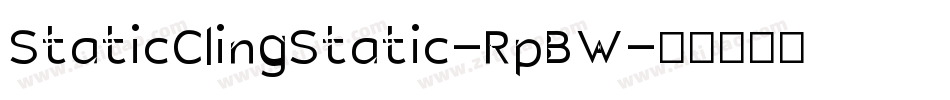 StaticClingStatic-RpBW字体转换