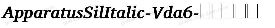 ApparatusSilItalic-Vda6字体转换