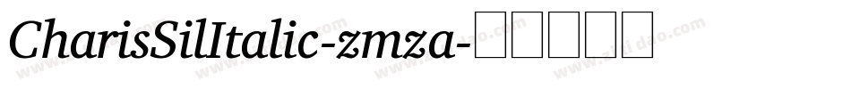 CharisSilItalic-zmza字体转换