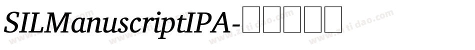SILManuscriptIPA字体转换
