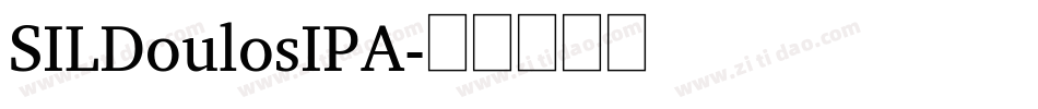SILDoulosIPA字体转换