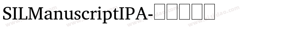 SILManuscriptIPA字体转换