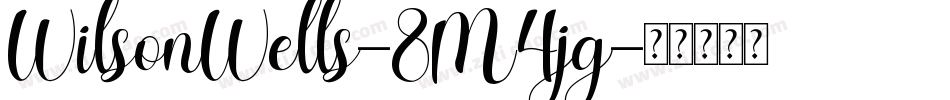 WilsonWells-8M4jg字体转换