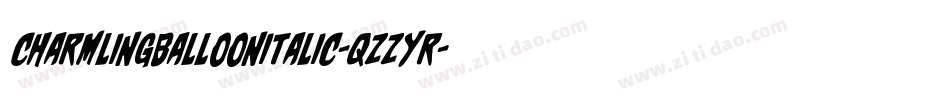 CharmlingBalloonItalic-qZZYr字体转换