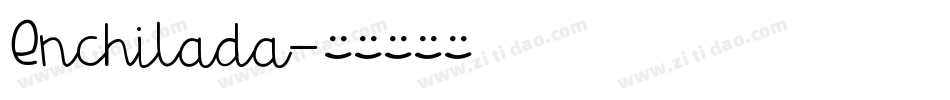 Enchilada字体转换