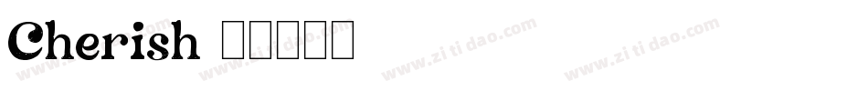 Cherish字体转换