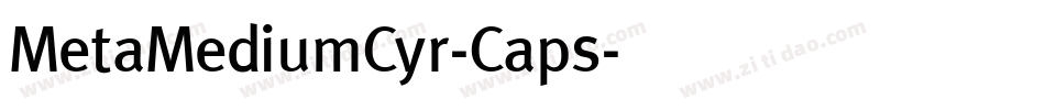 MetaMediumCyr-Caps字体转换