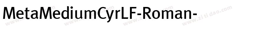 MetaMediumCyrLF-Roman字体转换