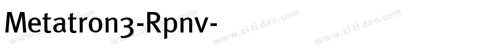 Metatron3-Rpnv字体转换