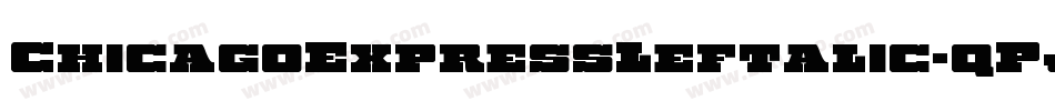 ChicagoExpressLeftalic-qPJ0字体转换