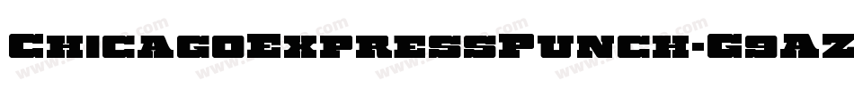 ChicagoExpressPunch-G9AZ字体转换