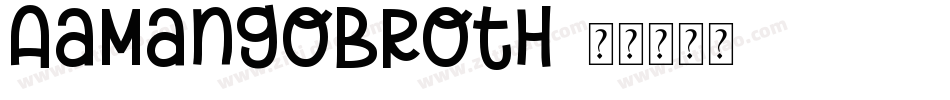 AaMangoBroth字体转换