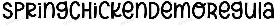 SpringChickenDemoRegular-Oje8字体转换 SpringChickenDemoRegular-Oje8字体转换