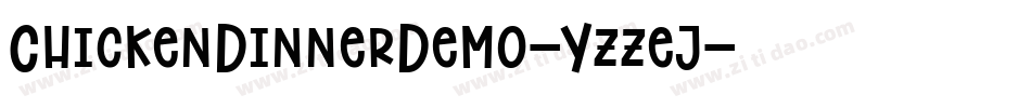 ChickenDinnerDemo-Yzzej字体转换