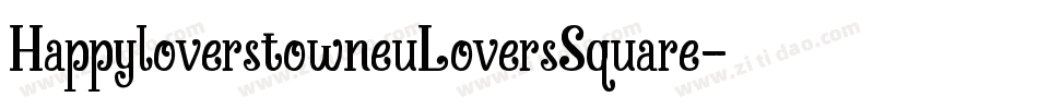 HappyloverstowneuLoversSquare-owV4字体转换