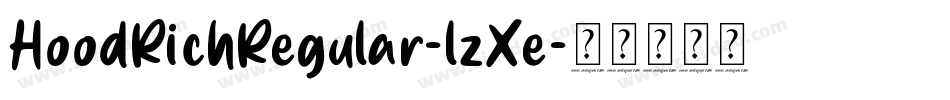 HoodRichRegular-lzXe字体转换