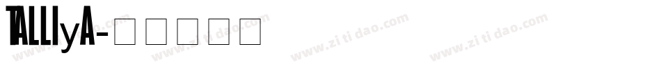 Talliya字体转换
