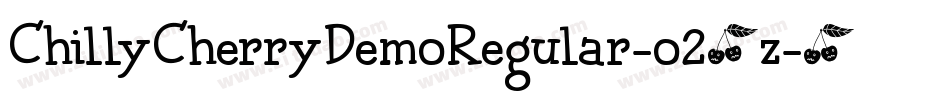 ChillyCherryDemoRegular-o24z字体转换
