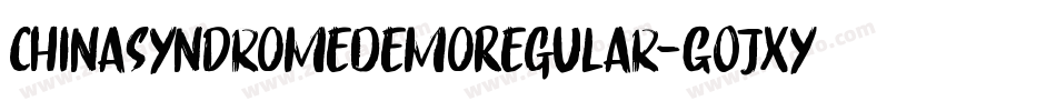 ChinaSyndromeDemoRegular-GOJXy字体转换