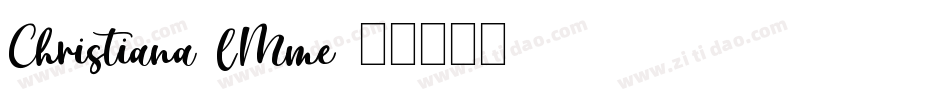 Christiana-lMme字体转换