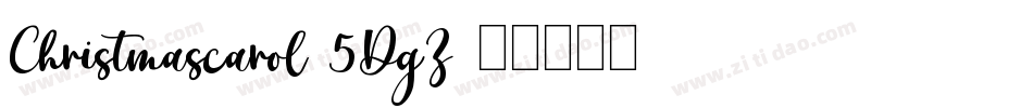 Christmascarol-5DgZ字体转换