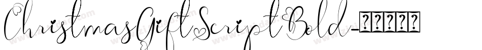 ChristmasGiftScriptBold字体转换