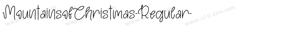 MountainsofChristmas-Regular字体转换