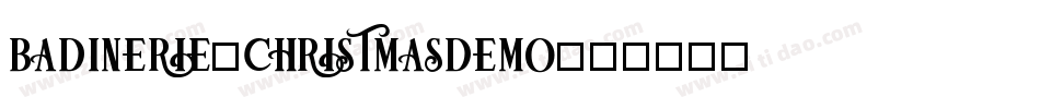 Badinerie-ChristmasDemo字体转换