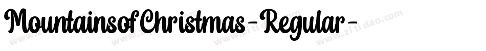 MountainsofChristmas-Regular字体转换