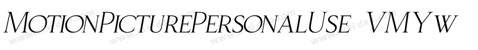 MotionPicturePersonalUse-VMYw字体转换