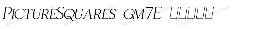 PictureSquares-gm7E字体转换