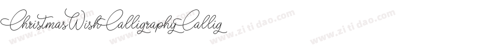 ChristmasWishCalligraphyCalligraphy-yKzZ字体转换