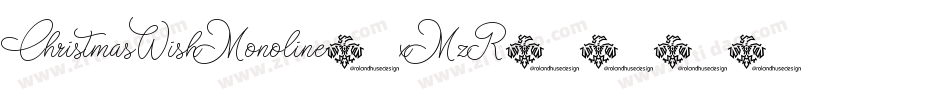 ChristmasWishMonoline-xMzR字体转换 ChristmasWishMonoline-xMzR字体转换