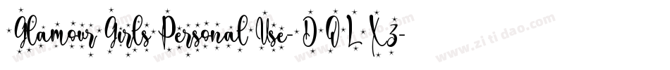 GlamourGirlsPersonalUse-DOLX3字体转换