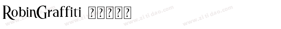 RobinGraffiti字体转换