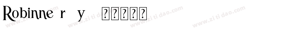 Robinne-rYy7字体转换