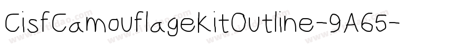 CisfCamouflageKitOutline-9A65字体转换