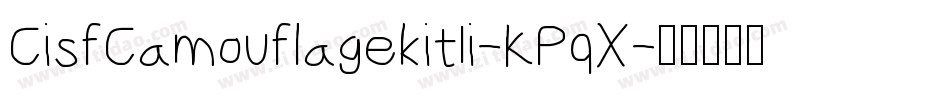 CisfCamouflagekitIi-KPqX字体转换