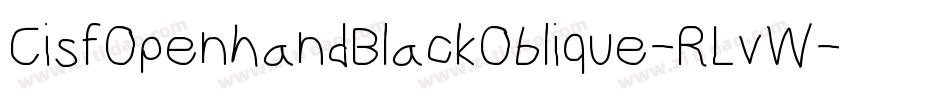 CisfOpenhandBlackOblique-RLvW字体转换
