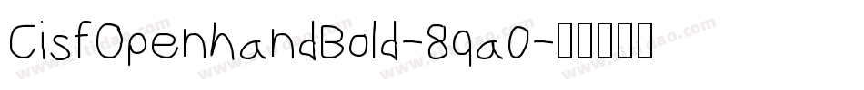 CisfOpenhandBold-8qa0字体转换
