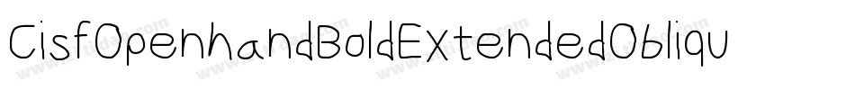 CisfOpenhandBoldExtendedOblique-rex7字体转换